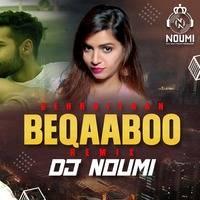 Beqaaboo Remix Mp3 Song - DJ Noumi